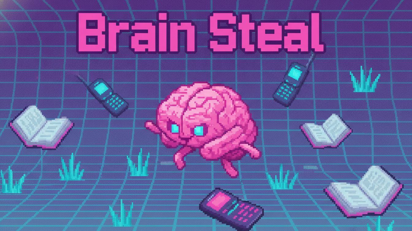 Brain Steal